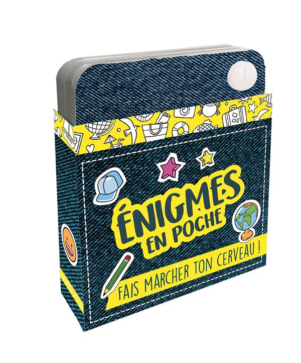 ENIGMES EN POCHE - FAIS MARCHER TON CERVEAU !
