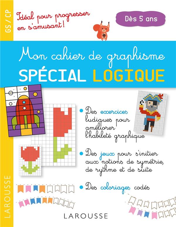 MON CAHIER DE GRAPHISME, SPECIAL LOGIQUE