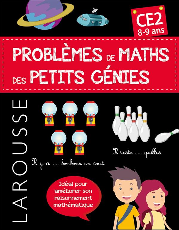 PROBLEMES DE MATHS DES PETITS GENIES CE2