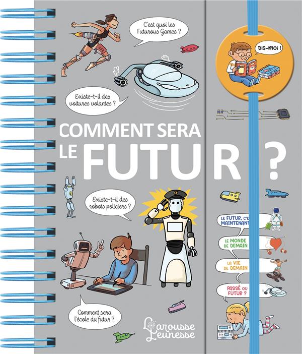 COMMENT SERA LE FUTUR ?