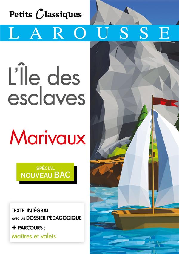 L'ILE DES ESCLAVES / PARCOURS : MAITRES ET VALETS.