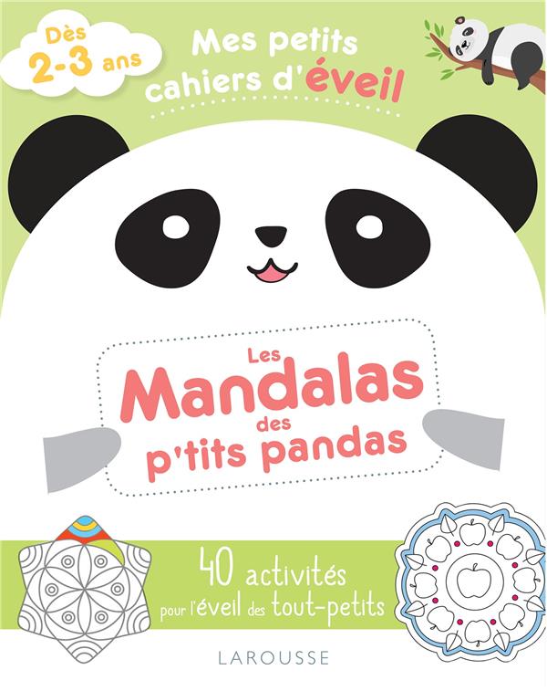 MES PETITS CAHIERS D'EVEIL - LES MANDALAS DES P'TITS PANDAS