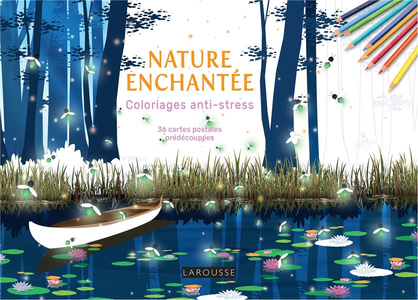 NATURE ENCHANTEE / JARDINS ENCHANTES