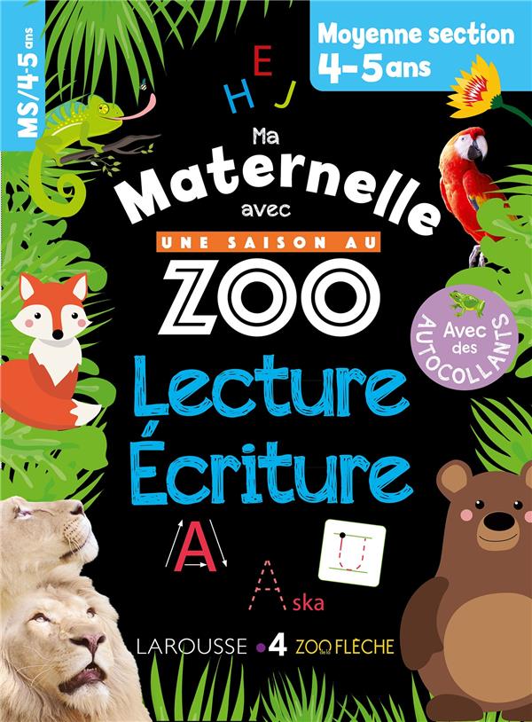 MA MATERNELLE AVEC UNE SAISON AU ZOO MS - LECTURE-ECRITURE