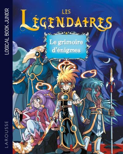 LES LEGENDAIRES LE GRAND LIVRE D'ENIGMES
