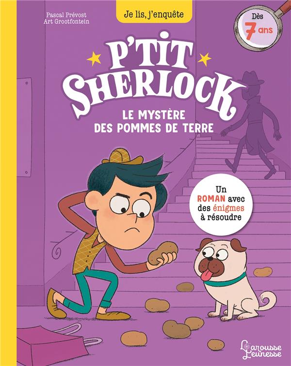 LE MYSTERE DES POMMES DE TERRE - P'TIT SHERLOCK MA TOUT PREMIERE ENQUETE