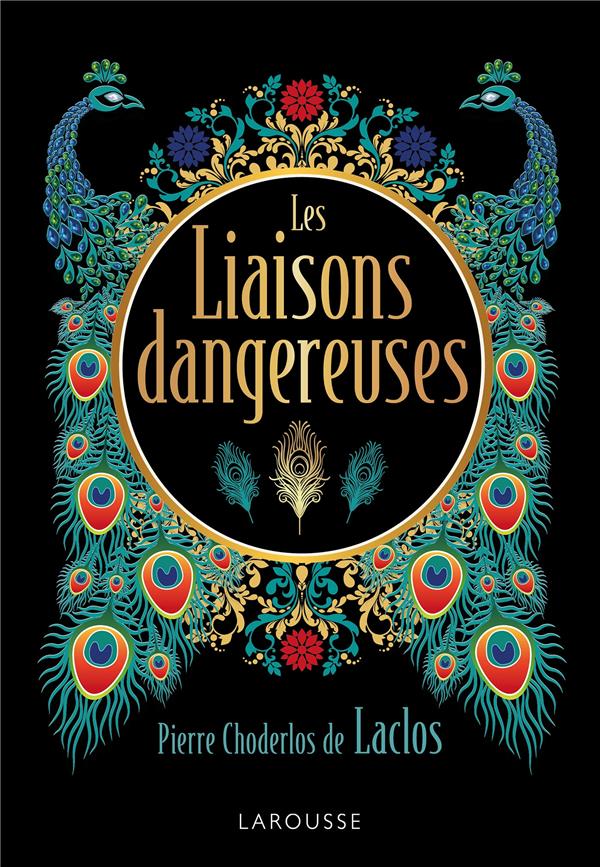 LES LIAISONS DANGEREUSES - LACLOS - EDITION DE LUXE