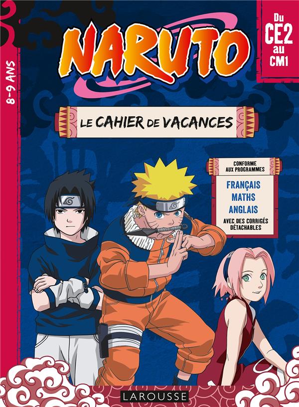 NARUTO - CAHIER DE VACANCES DU CE2 AU CM1