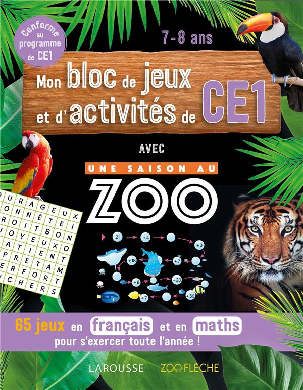 MON BLOC DE JEUX ET D'ACTIVITES POUR LE CE1 - UNE SAISON AU ZOO