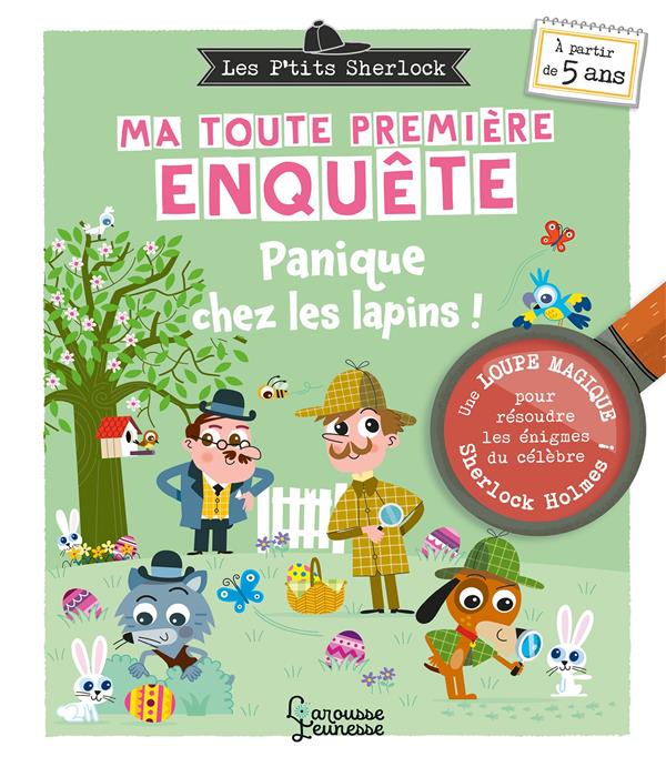 LES P'TITS SHERLOCK : MA TOUTE PREMIERE ENQUETE ! - PANIQUE CHEZ LES LAPINS !