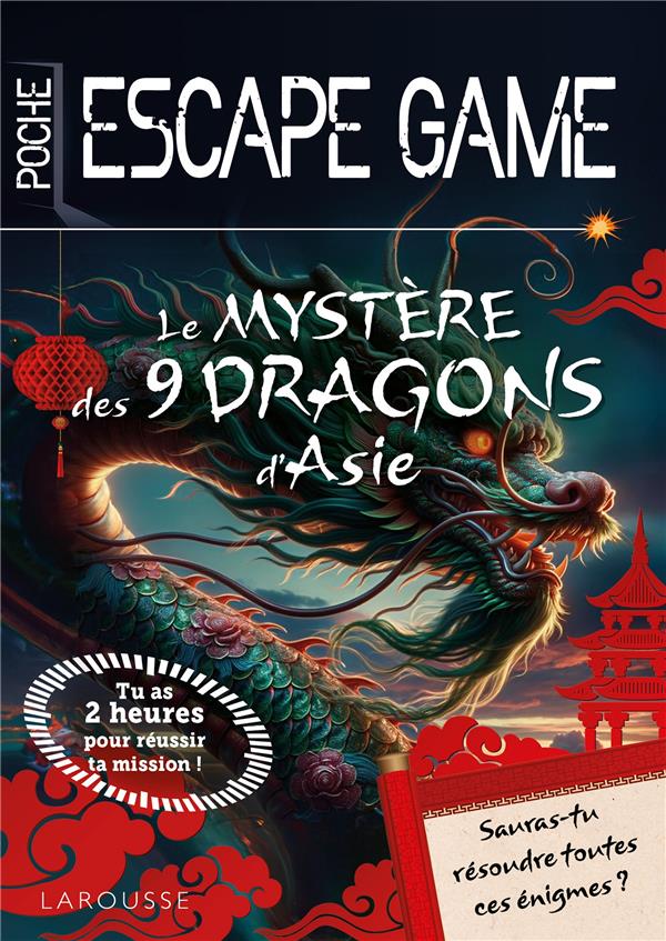 ESCAPE GAME DE POCHE JUNIOR : LE MYSTERE DES 9 DRAGONS D'ASIE