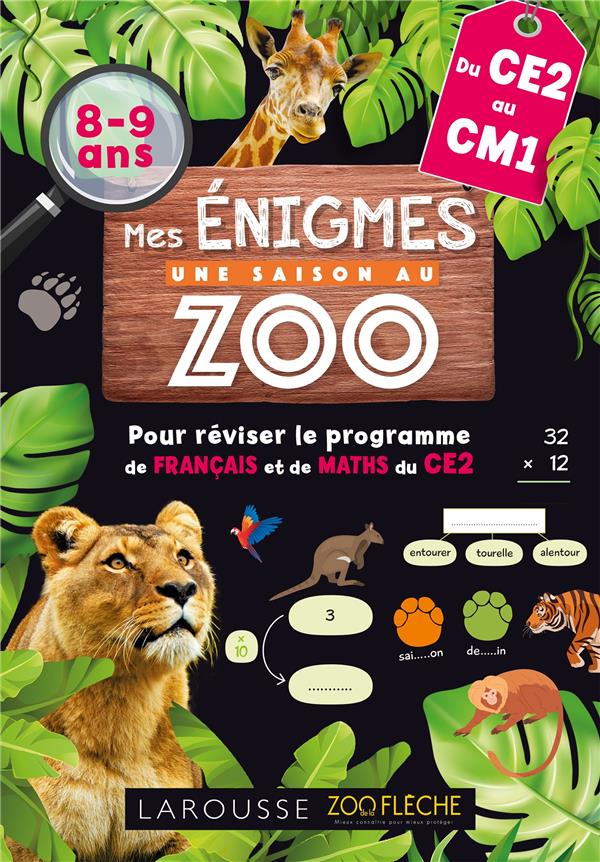 MES ENIGMES UNE SAISON AU ZOO CE2
