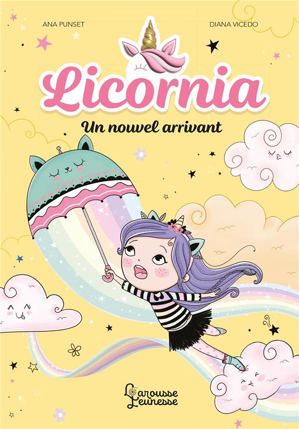 LICORNIA - UN NOUVEL ARRIVANT