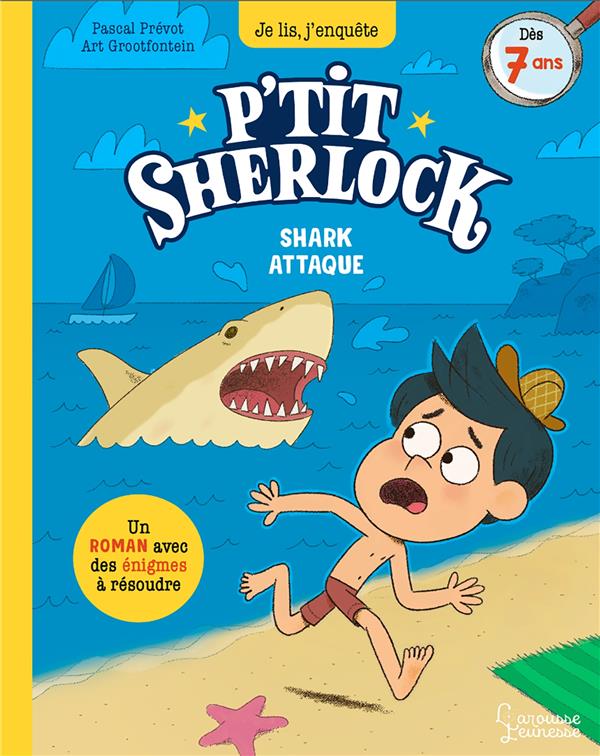 SHARK ATTAQUE ! - P'TIT SHERLOCK
