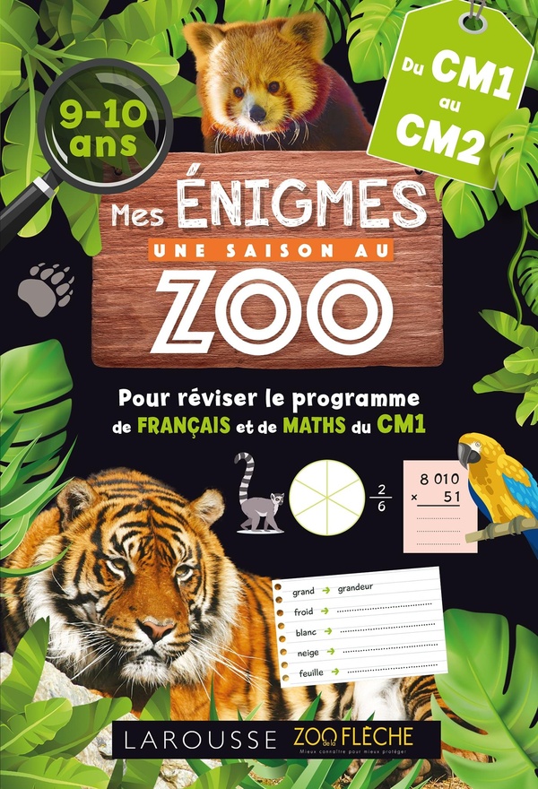 MES ENIGMES UNE SAISON AU ZOO - DU CM1 AU CM2 - CAHIER DE VACANCES