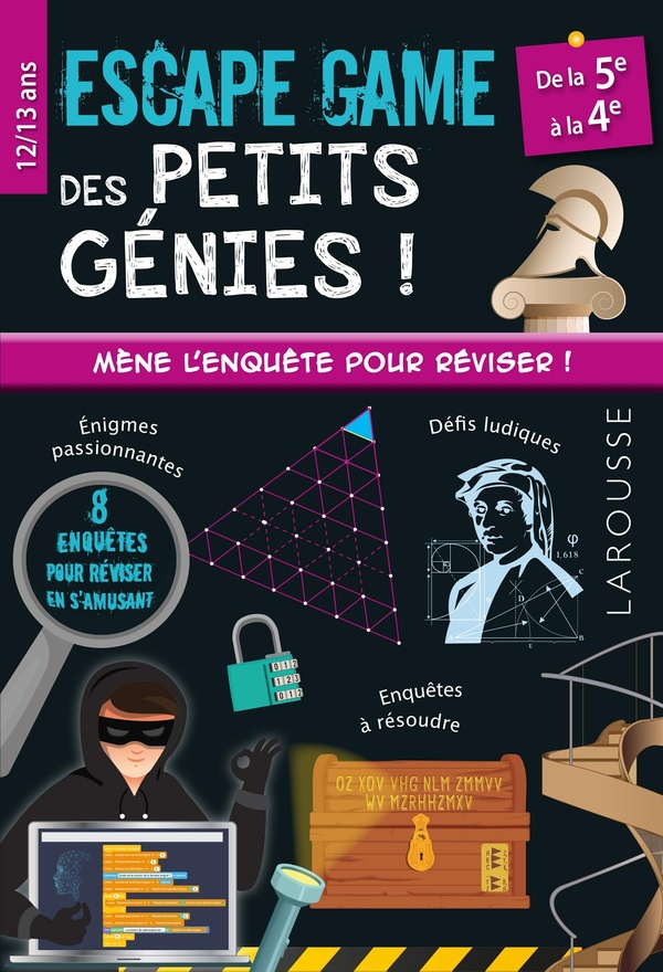 ESCAPE GAME DES PETITS GENIES - 5E-4E - CAHIER DE VACANCES