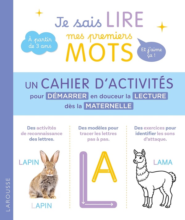 JE SAIS LIRE MES PREMIERS MOTS ET J'AIME CA ! LE CAHIER D'ACTIVITES