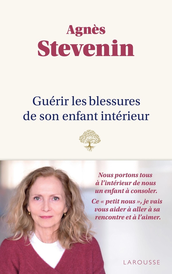 GUERIR LES BLESSURES DE SON ENFANT INTERIEUR