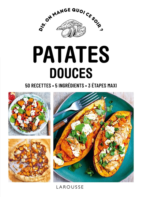 PATATES DOUCES - 50 RECETTES 5 INGREDIENTS 3 ETAPES MAXI