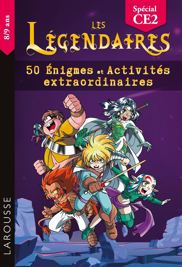 LES LEGENDAIRES - 50 ENIGMES ET ACTIVITES EXTRAORDINAIRES CE2