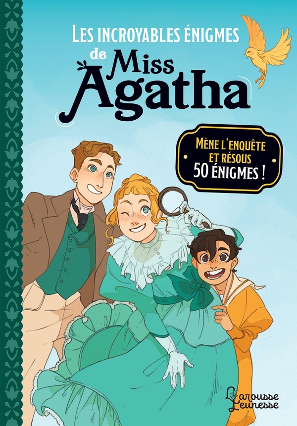 LES INCROYABLES ENIGMES DE MISS AGATHA