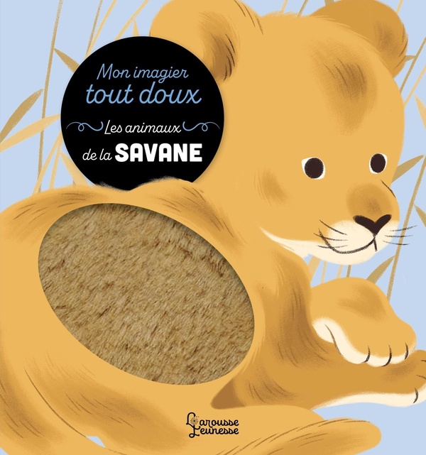 MON IMAGIER TOUT DOUX - LA SAVANE