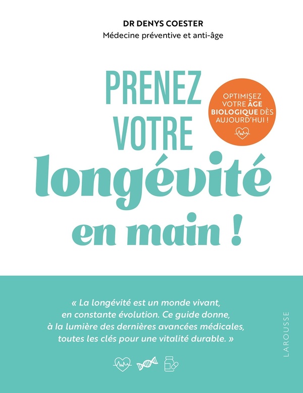PRENEZ VOTRE LONGEVITE EN MAIN !
