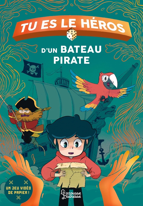 TU ES LE HEROS DU BATEAU PIRATE