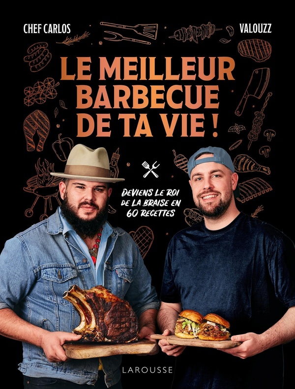 LE MEILLEUR BARBECUE DE TA VIE ! - DEVIENS LE ROI DE LA BRAISE EN 60 RECETTES
