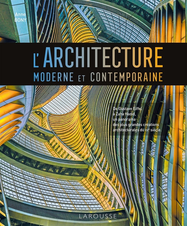 L'ARCHITECTURE MODERNE ET CONTEMPORAINE