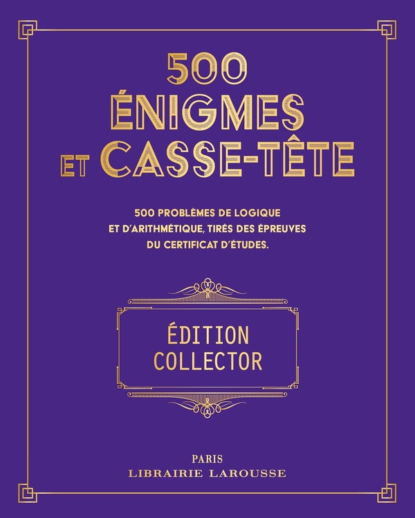 500 ENIGMES ET CASSE-TETE - EDITION COLLECTOR
