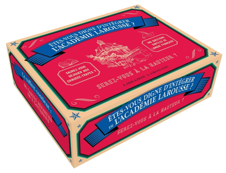 ETES-VOUS DIGNE D'INTEGRER L'ACADEMIE LAROUSSE ?