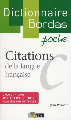DICTIONNAIRE POCHE CITATIONS DE LA LANGUE FRANCAISE