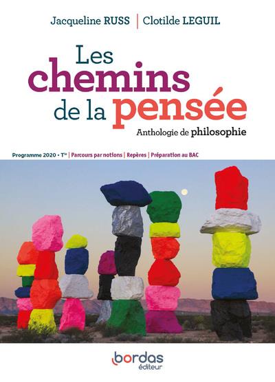 LES CHEMINS DE LA PENSEE PHILOSOPHIE TLES 2020 ANTHOLOGIE