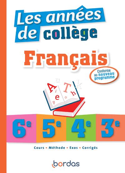 LES ANNEES DE COLLEGE - FRANCAIS