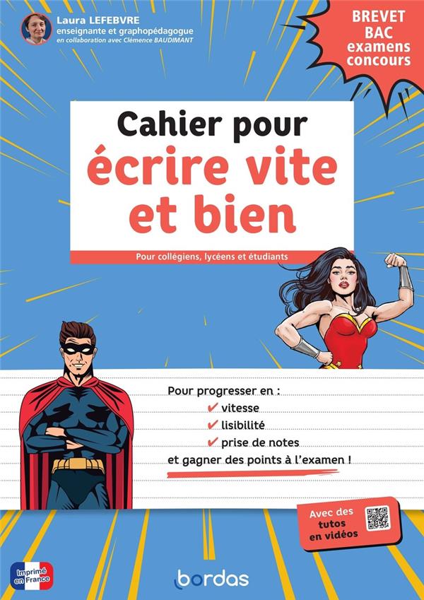 ECRITURE LYCEE - ECRIRE VITE ET BIEN