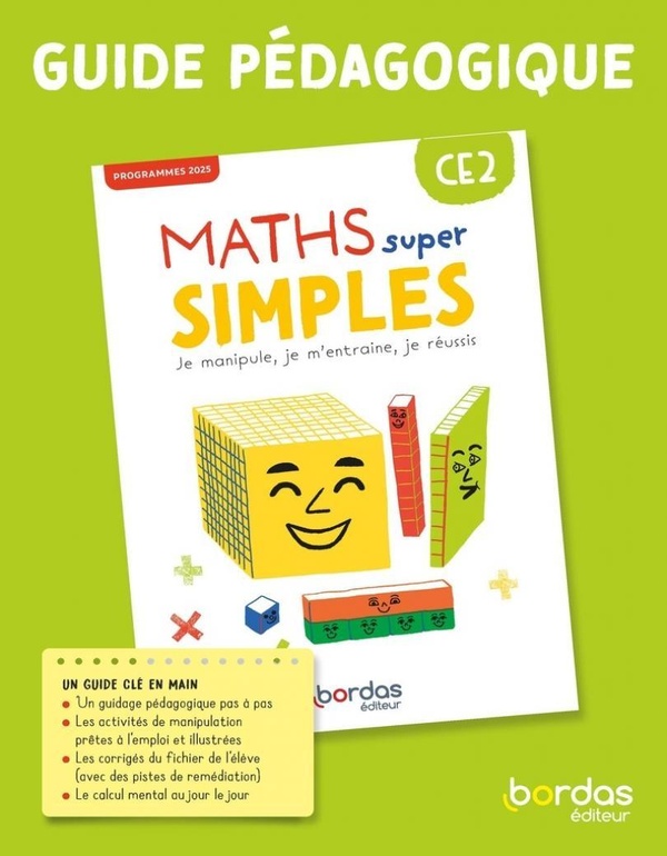 MATHS SUPER SIMPLES - CE2 - 2026 - GUIDE PEDAGOGIQUE