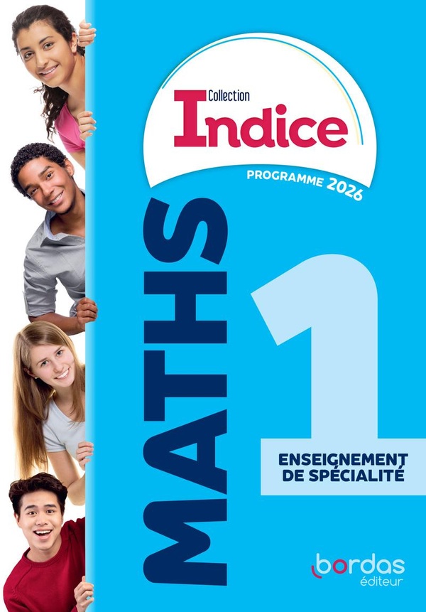 INDICE - MATHS 1RE ENSEIGNEMENT DE SPECIALITE - 2026 - MANUEL - ELEVE