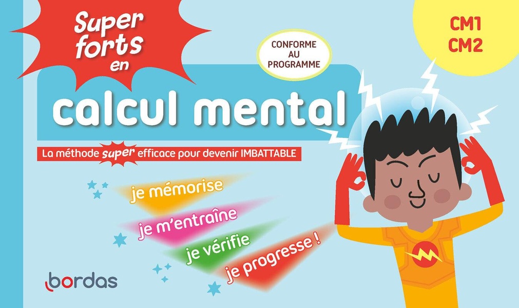 SUPER FORTS EN CALCUL MENTAL CM1 CM2