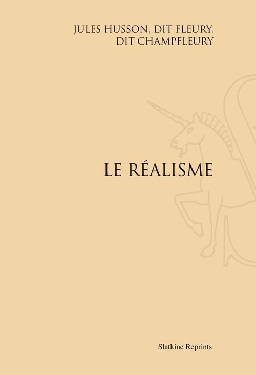 LE REALISME. (1857)