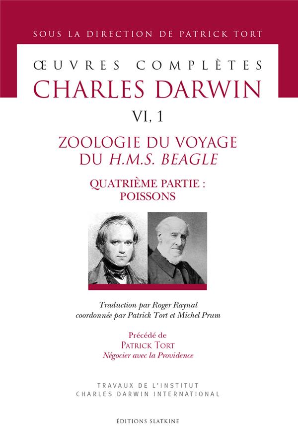 ZOOLOGIE DU VOYAGE DU H.M.S. BEAGLE. QUATRIEME PARTIE: POISSONS - OEUVRES COMPLETES DE CHARLES DARWI