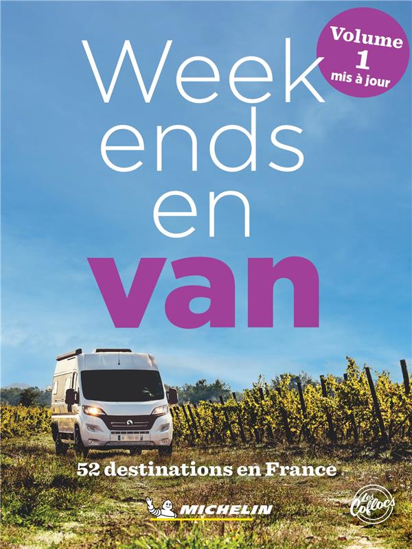 WEEK-ENDS EN VAN FRANCE - VOLUME 1