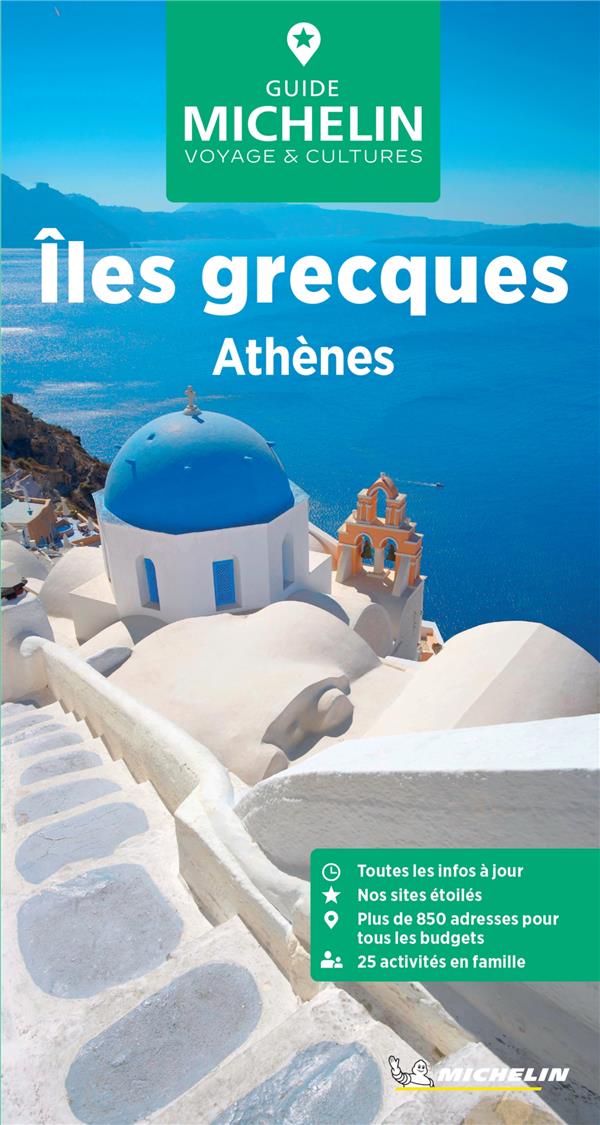 GUIDES VERTS EUROPE - GUIDE VERT ILES GRECQUES, ATHENES