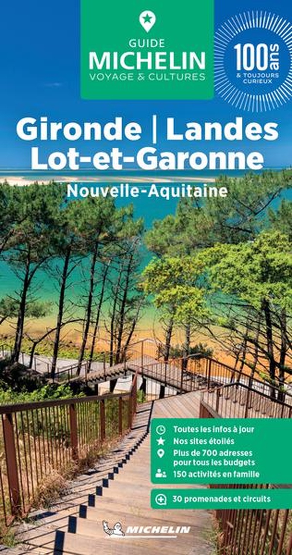 GUIDE VERT GIRONDE, LANDES, LOT-ET-GARONNE - NOUVELLE-AQUITAINE