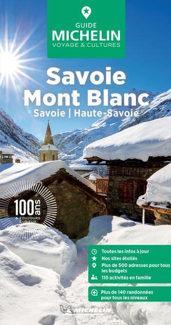 GUIDE VERT SAVOIE, MONT BLANC - SAVOIE, HAUTE-SAVOIE