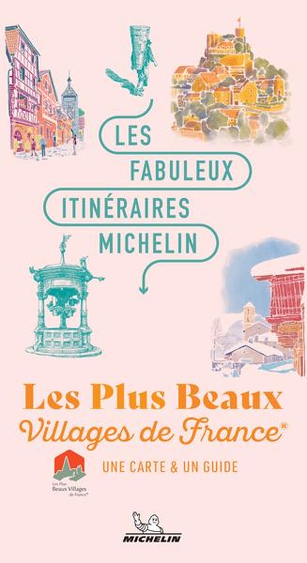 LES FABULEUX ITINERAIRES FRANCE - LES PLUS BEAUX VILLAGES DE FRANCE