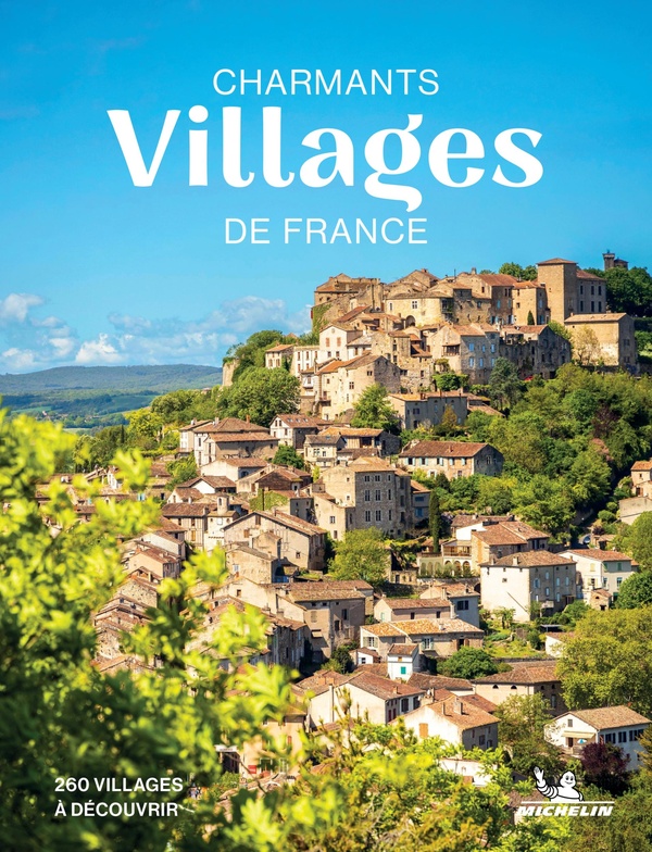 CHARMANTS VILLAGES DE FRANCE - NOUVELLE EDITION