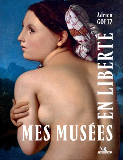 MES MUSEES EN LIBERTE