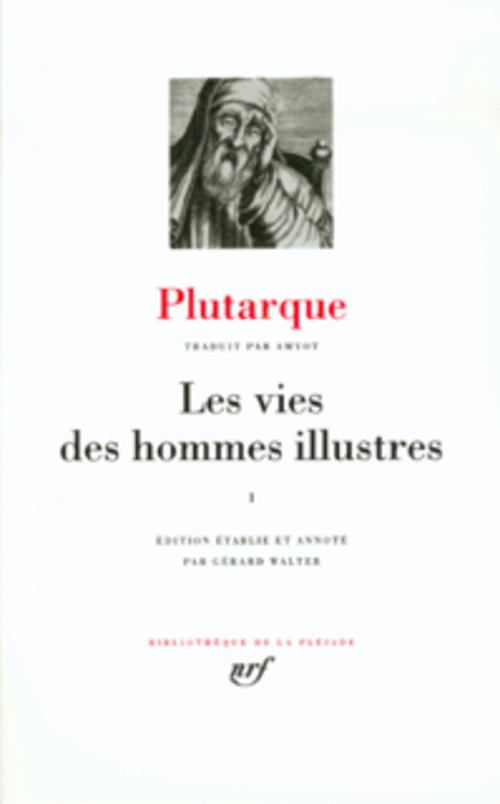 LES VIES DES HOMMES ILLUSTRES