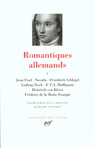 ROMANTIQUES ALLEMANDS (TOME 1)